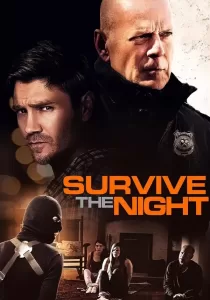 Survive the Night คืนล่า…ทวงแค้น