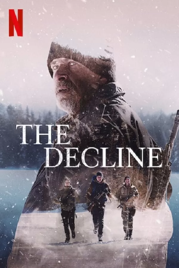 The Decline | Netflix เอาตัวรอด