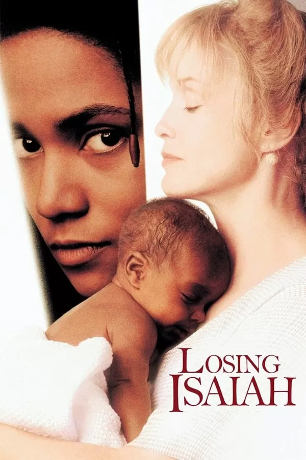 Losing Isaiah สุดรักสายเลือดแม่