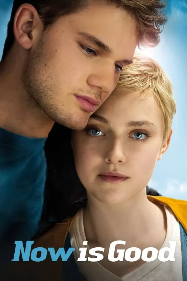 Now Is Good ขอบคุณวันนี้ที่เรายังมีเรา