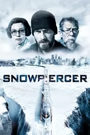 Snowpiercer สโนว์เพียซเซอร์ ยึดด่วน วันสิ้นโลก