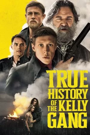 True History of the Kelly Gang ประวัติศาสตร์ที่แท้จริงของแก๊งเคลลี่