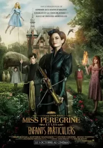 Miss Peregrine’s Home for Peculiar Children บ้านเพริกริน เด็กสุดมหัศจรรย์