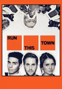 Run This Town เมืองอาชญากล