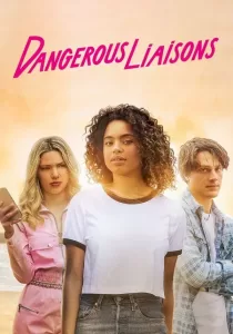 Dangerous Liaisons  เกมรักวัยอันตราย