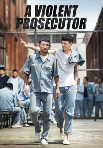 A Violent Prosecutor อัยการเลือดเดือด