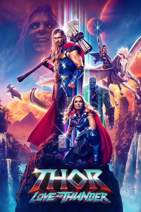 Thor Love and Thunder  ธอร์ ด้วยรักและอัสนี