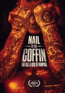 Nail in the Coffin The Fall and Rise of Vampiro
