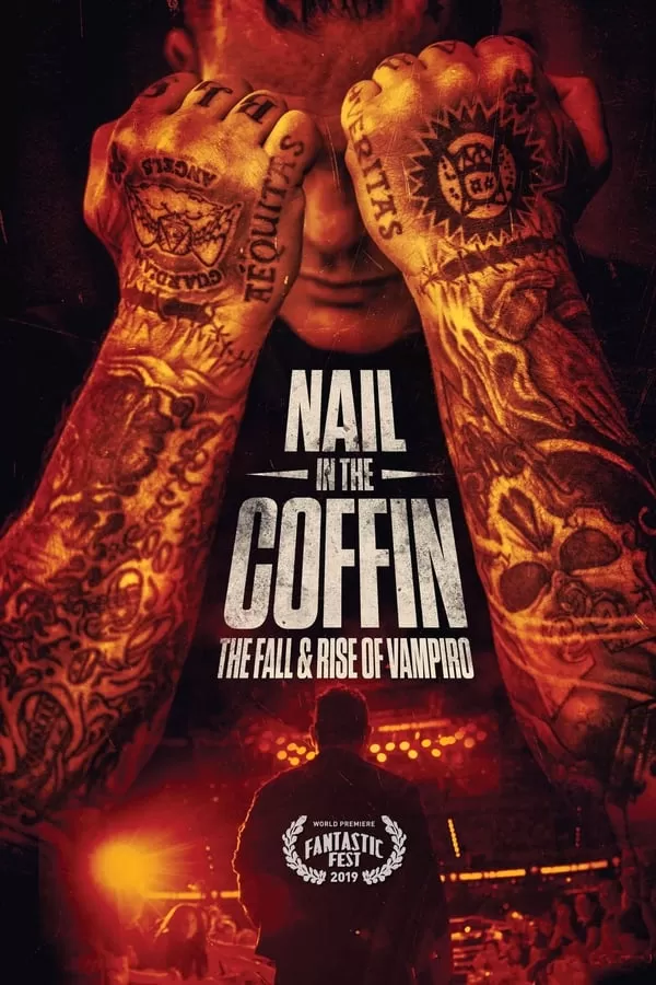 Nail in the Coffin The Fall and Rise of Vampiro