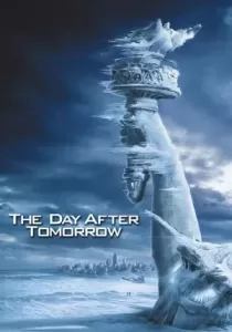 The Day After Tomorrow วิกฤติวันสิ้นโลก