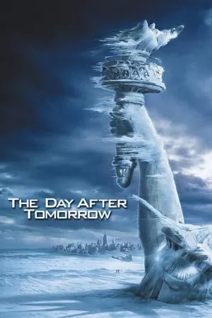 The Day After Tomorrow วิกฤติวันสิ้นโลก