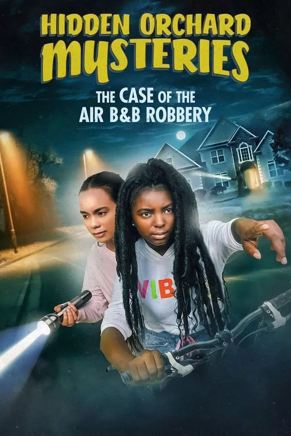 Hidden Orchard Mysteries The Case of the Air B and B Robbery