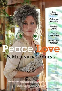 Peace, Love & Misunderstanding อุ่นไอรักวันหวนคืน