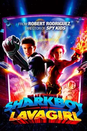 The Adventures of Sharkboy and Lavagirl 3-D อิทธิฤทธิ์ไอ้หนูชาร์คบอยกับสาวน้อยพลังลาวา