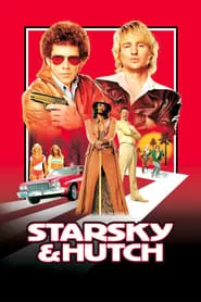 Starsky & Hutch คู่พยัคฆ์แสบซ่าท้านรก