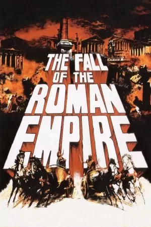 The Fall of the Roman Empire อาณาจักรโรมันถล่ม