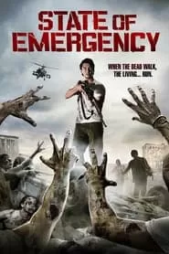 State of Emergency ฝ่าด่านนรกเมืองซอมบี้