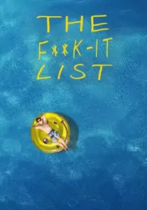 The F k It List ฉีกตำราท้าชีวิต