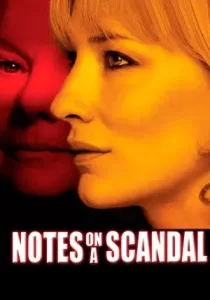 Notes on a Scandal บันทึกฉาวรักอันตราย