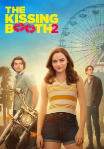 The Kissing Booth 2 เดอะ คิสซิ่ง บูธ 2