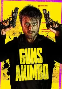 Guns Akimbo โทษที… มือพี่ไม่ว่าง