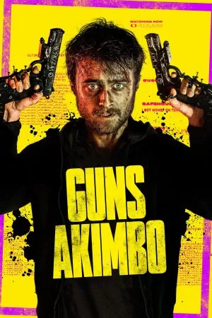 Guns Akimbo โทษที… มือพี่ไม่ว่าง