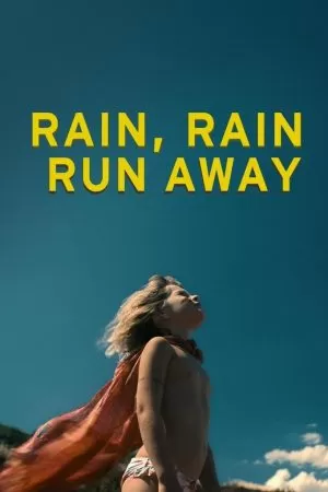 Rain Rain Run Away เรน เรน วิ่งให้สุด