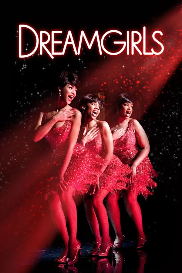 Dreamgirls ดรีมเกิร์ลส