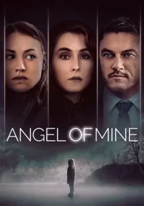 Angel of Mine