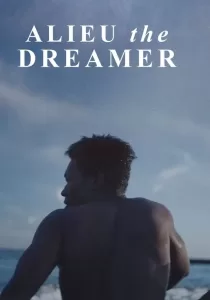 Alieu the Dreamer อาลูว์ ปาฏิหาริย์ในโลกไร้ฝัน