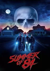 Summer Of 84 ส่องหลอน ซัมเมอร์สยอง