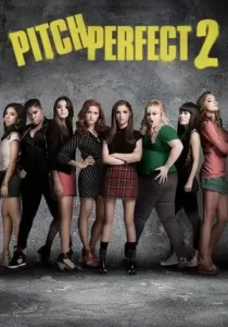 Pitch Perfect 2 ชมรมเสียงใส ถือไมค์ตามฝัน 2