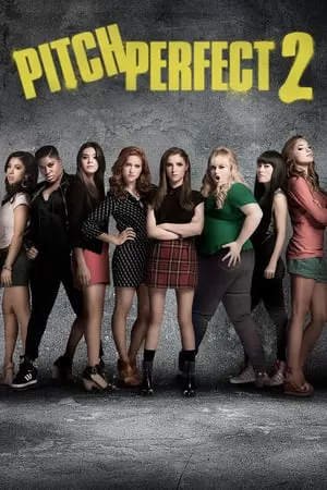 Pitch Perfect 2 ชมรมเสียงใส ถือไมค์ตามฝัน 2