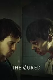 The Cured ซอมบี้กำเริบคลั่ง