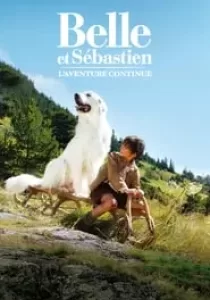 Belle and Sebastian The Adventure Continues เบลและเซบาสเตียน เพื่อนรักผจญภัย ภาค 2