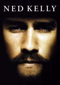 Ned Kelly เน็ด เคลลี่ วีรบุรุษแดนเถื่อน