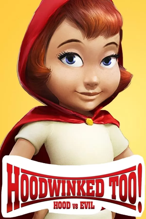 Hoodwinked Too Hood vs Evil ฮู้ดวิงค์ 2 ฮีโร่น้อยหมวกแดงพิทักษ์โลกนิทาน