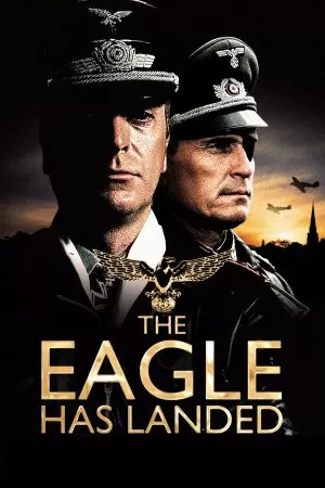 The Eagle Has Landed หักเหลี่ยมแผนลับดับจารชน