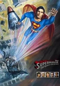 Superman IV: The Quest for Peace ซูเปอร์แมน IV: เดอะ เควสท์ ฟอร์ พีซ ภาค 4