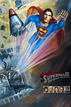 Superman IV: The Quest for Peace ซูเปอร์แมน IV: เดอะ เควสท์ ฟอร์ พีซ ภาค 4