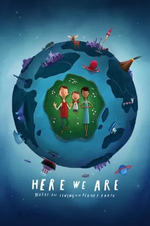 Here We Are: Notes for Living on Planet Earth บรรยายไทย