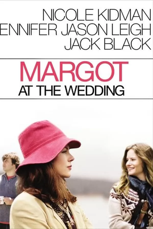 Margot at the Wedding มาร์ก็อต จอมจุ้นวุ่นวิวาห์