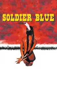 Soldier Blue ยอดคนโต เมืองคนเถื่อน