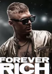Forever Rich ฟอร์เอเวอร์ ริช