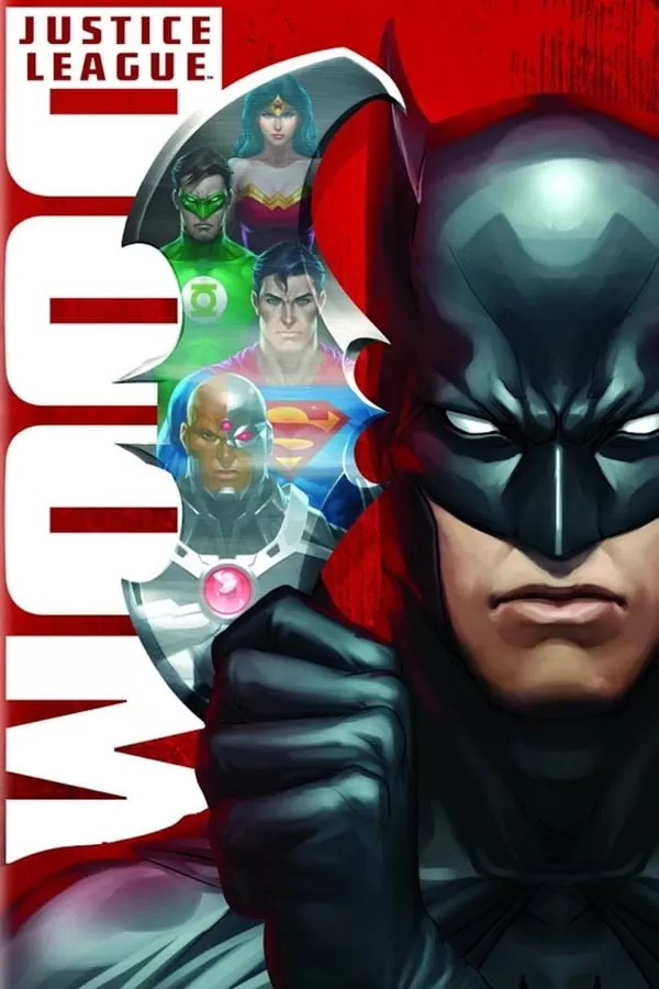 Justice League Doom จัสติซ ลีก ศึกพิฆาตซูเปอร์ฮีโร่