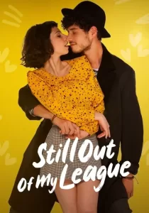 Still Out Of My League รักสุดเอื้อม 2