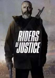 Riders Of Justice โคตรเหี้ยมเหยียบทรชนโฉด