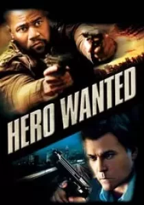 Hero Wanted หมายหัวล่า…ฮีโร่แค้นระห่ำ