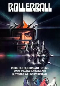 Rollerball โรลเลอร์บอล เกมส์ล่าเหนือมนุษย์ 1