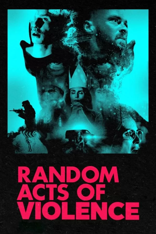 Random Acts of Violence สุ่มเชือด ฉากอำมหิต